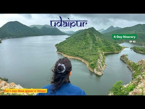 Udaipur Travel Guide 2024: Top Places to Visit, Things to Do, & Must-Try Food in the City of Lakes