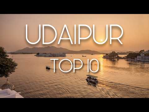 TOP 10 Places in UDAIPUR | India Travel Video