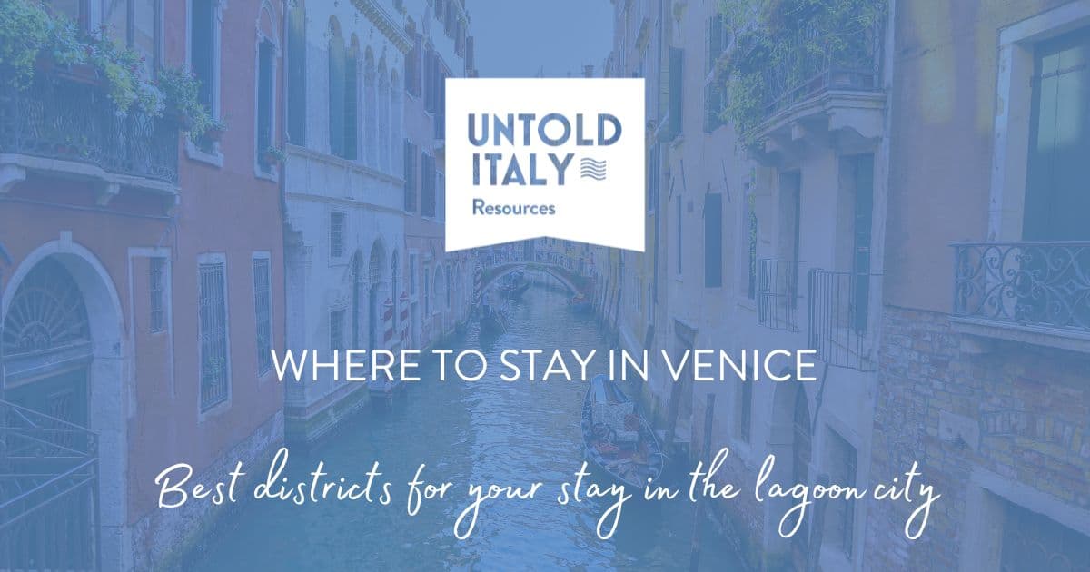 Where to Stay in Venice, Italy: Neighborhood and Area Guide