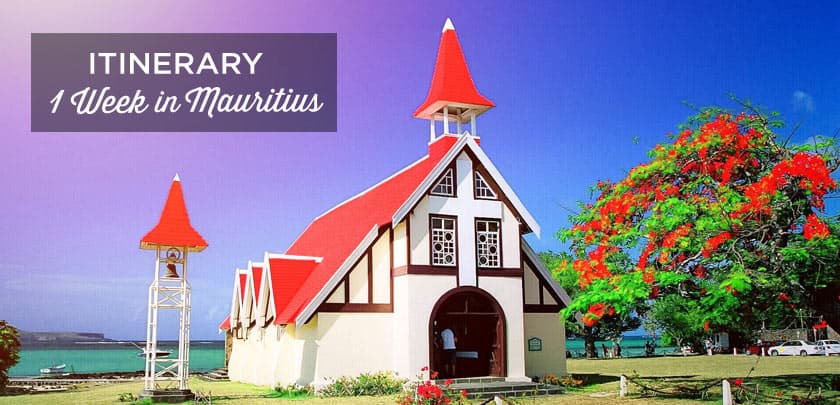 1 week in Mauritius: Epic 7-8 day Itinerary (First Time Visit)